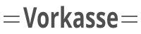 vorkasse